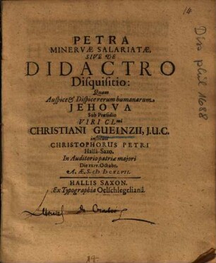 Petra Minervae Salariatae, Sive De Didactro Disquisitio