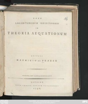 Usus Logarithmorum Infinitinomii In Theoria Aequationum : Adiecta Est Tabula Singularis