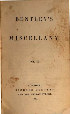 Bentley's miscellany, 2. 1837