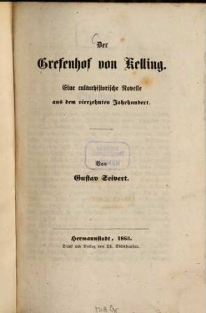 Der Grefenhof von Kelling : Eine culturhistorische Novelle aus dem XIV. Jahrh