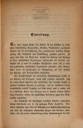 Die Gesetzgebung des Norddeutschen Bundes betreffend das Urheberrecht an Schriftwerken, Abbildungen, musikalischen Kompositionen und dramatischen Werken