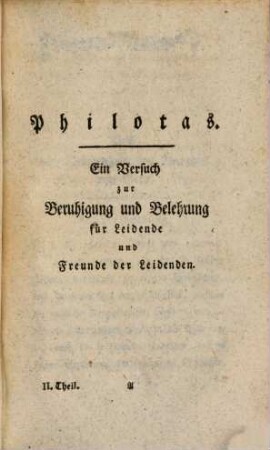 Philotas : Ein Versuch zur Beruhigung und Belehrung für Leidende und Freunde der Leidenden, 2