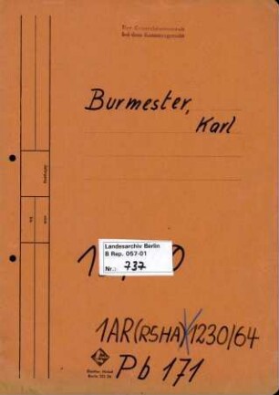 Personenheft Karl Burmester (*17.10.1911), SS-Hauptsturmführer, seit 1943 SS-Sturmbannführer