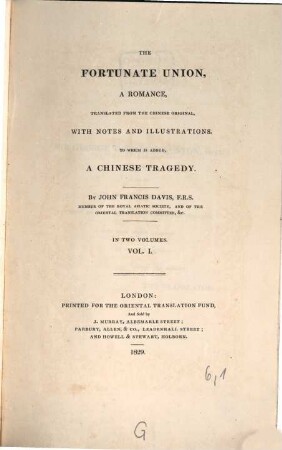 The fortunate union : a romance ; in two volumes ; to which is added a Chinese tragedy, 1