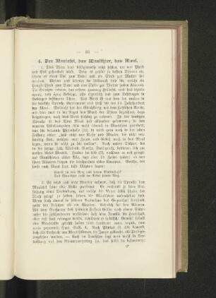 4. Der Maulesel, das Maulthier, das Maul.