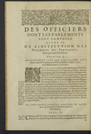 Des officiers dont les parlements son composez. Livre II.