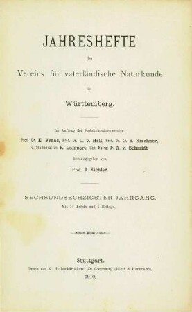 Bd. 66, 1910: Jahreshefte des Vereins für Vaterländische Naturkunde in Württemberg : zugl. Jahrbuch d. Staatlichen Museums für Naturkunde in Stuttgart