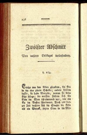 Zwölfter Abschnitt Von unserer Erdkugel insbesondere.