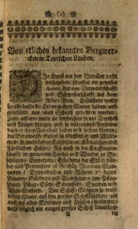 Der wohlerfahrne Scheid-Künstler : Der ohne Falsch und Hinterhalt anzeiget und lehret I. Allerley Ertze, den äusserlichen Ansehen nach, zu urtheilen, in ihren Halt zu erforschen, auf Gold und Silber auf das beste zu examiniren, und auf sonderbare experimentirte ungemeine Arten zu tractiren und zu schmeltzen. II. Die Metallen in ihrer Wesenheit recht zu erkennen, und auf Gold und Silber auf das gewisseste zu probiren. III. Gold und Silber auf das beste, absonderlich in Guß und Fluß, auf vielerley Weiß und Wege voneinander zu scheiden ... VIII. Die vollkommene Salpetersiederey-Kunst, wie nemlichen solcher auf vielerley Weise zu generiren und auf das beste auszusieden und zu läutern, [et]c. ; Nebst noch vielen andern sehr schönen, ungemeinen und nutzlichen Wissenschafften mehr. Deme ferner noch beygefüget ist ein Schlüssel oder völlige Auflösung der meisten üblichen Chymischen Zeichen und Characteren
