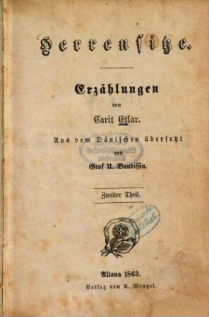 Herrensitze : Erzählungen von Carit Etlar. Aus dem Dänischen übersetzt von Graf U. Baudissin, 2