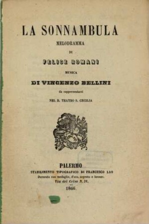 La sonnambula : melodramma ; da rappresentarsi nel R. Teatro S. Cecilia