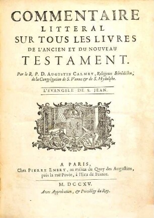 Commentaire Litteral Sur Tous Les Livres De L'Ancien Et Du Nouveau Testament, [18]. L'Evangile de S. Jean