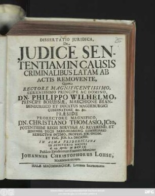 Dissertatio Juridica, De Judice Sententiam In Causis Criminalibus Latam Ab Actis Removente
