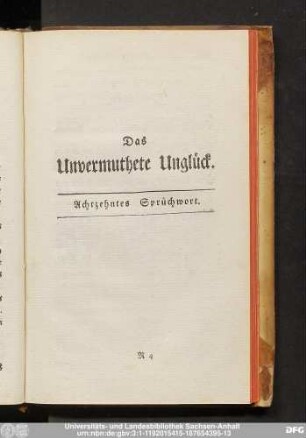 Das Unvermuthere Unglück. Achtzehntes Sprüchwort.