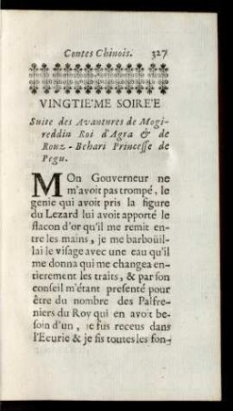 Vingtiéme Soirée. Suite des Avantures de Mogireddin Roy d'Agra & de Rouz-Behari Princeße de Pegu.