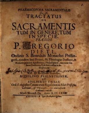 Pharmacopoea Sacramentalis Hoc est, Tractatus De Sacramentis Tum In Genere, Tum In Specie