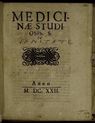 Medicinae Studiosis. S. : [P.P. Wittebergae Anno Christi M.DC.XXII. ...]