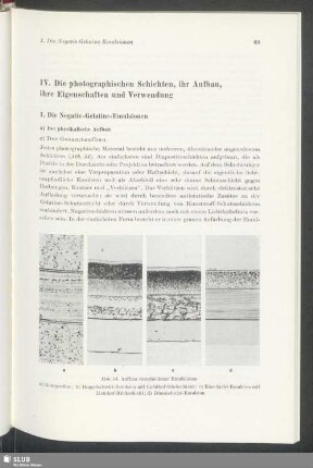IV. Die photographischen Schichten, ihr Aufbau, ihre Eigenschaften und Verwendung