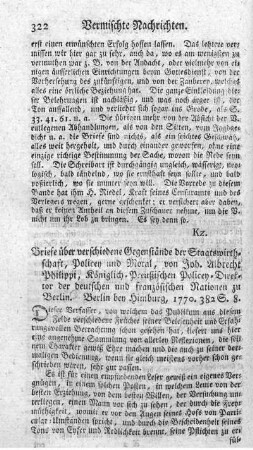 Briefe über verschiedene Gegenstände der Staatswirthschaft, Policey und Moral.