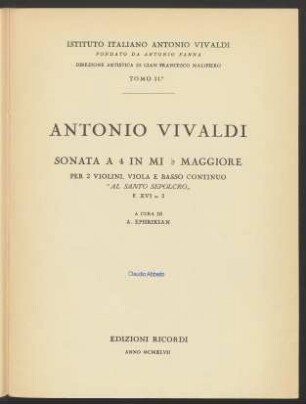 Sonata A 4 in Mi ♭ maggiore per 2 violini, viola e basso continuo : "Al Santo Sepolcro" : F. XVI n. 2