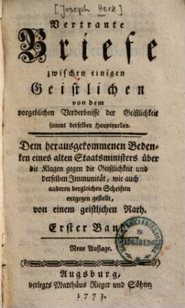 Vertraute Briefe zwischen einigen Geistlichen von dem vorgeblichen Verderbnisse der Geistlichkeit und derselben Immunität, 1