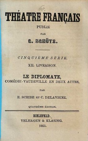Le diplomate : Comedie-vaudeville en deux actes