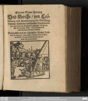 Fernere Nawe Zeitung || Vnd Bericht/ von Eroͤ=||berung vnd Einnehmung der Vehstung || Hatwan/ sampt den ausfuͤhrlichen Particularite=||ten/ wie es darmit allenthalben zugangen/ Auch was || fuͤr ein mechtig Gutt/ von Prouiant vnd || anderm darin befunden worden.|| Desgleichen was die Tuͤrckischen Weibes Perso=||nen/ so gefangen/ fuͤr grossen Schmuck vnd Schatz/|| an Goldt/ Perlen/ Edelgesteinen vnd an=||derm/ bey ihnen gehabt.||