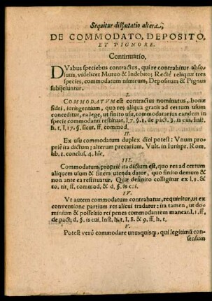 Sequitur disputatio altera, De Commodato, Deposito, Et Pignore.