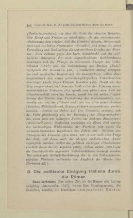 D. Die politische Einigung Italiens durch die Römer