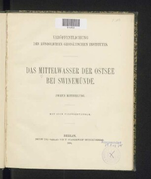 Mittheilung 2: Das Mittelwasser der Ostsee bei Swinemünde