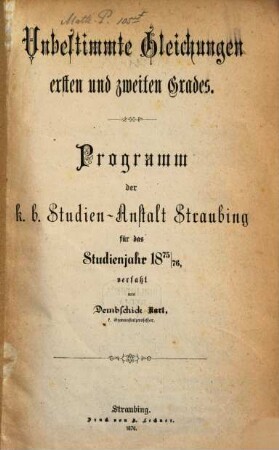 Unbestimmte Gleichungen ersten und zweiten Grades