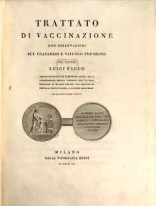 Trattato di vaccinazione : con osservazioni sul giavardo e vajuolo pecorino ; con 4 tavole miniate