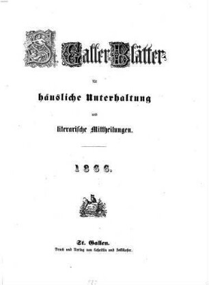 St. Galler Blätter : für Unterhaltung, Belehrung und literarische Mitteilungen. 1866