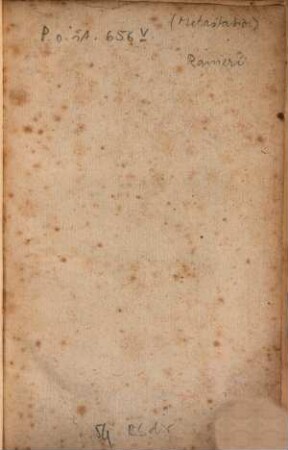 Dissertazione su le Poesie Drammatiche del Signore Abate Pietro Metastasio