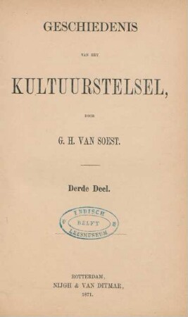 Deel 3: Geschiedenis van het kultuurstelsel