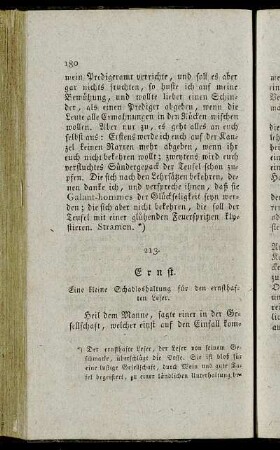 213. Ernst. Eine kleine Schadloshaltung für den ernsthaften Leser.