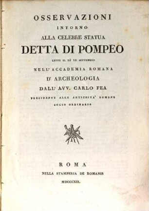 Osservazioni intorno alla celebre statua detta di Pompeo