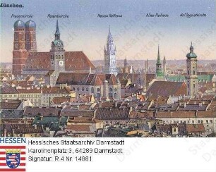 München, Teilansicht mit Frauenkirche, Peterskirche, Neuem Rathaus, Altem Rathaus und Heiliggeistkirche