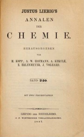 Justus Liebig's Annalen der Chemie. 240. 1887