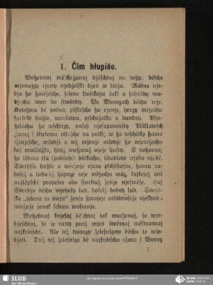 1. Čim hłupišo
