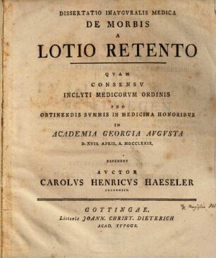 Diss. inaug. med. de morbis a lotio retento