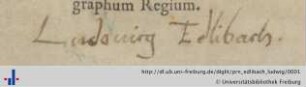 [Provenienz]: Edlibach, Ludwig