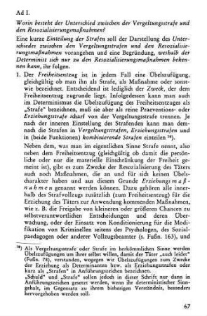 I. Worin besteht der Unterschied zwischen Vergeltungsstrafe und den Resozialisierungsmaßnahmen?