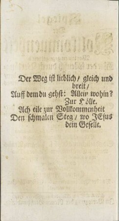 Der Weg ist lieblich / gleich und breit / ...