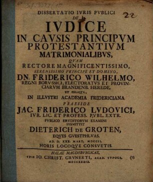 Diss. ... de iudice in causis principum protestantium matrimonialibus