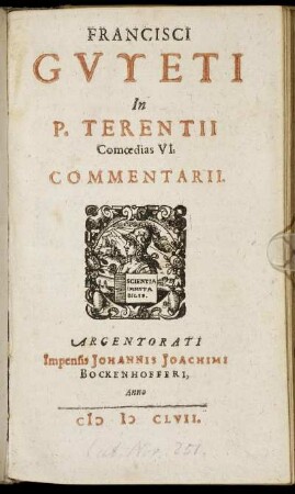 Francisci Guyeti In P. Terentii Comoedias VI. Commentarii