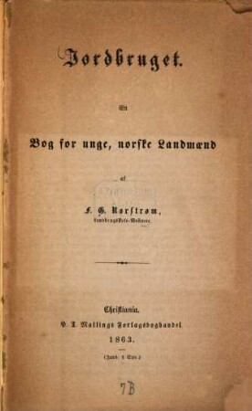 Jordbruget : En Bog for unge, norske Landmaend