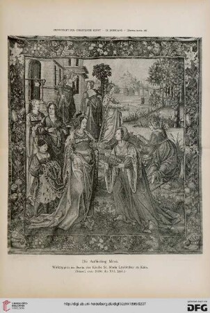 Ein Wandteppich des XVI. Jahrh. in der St. Maria Lyskirchen zu Köln