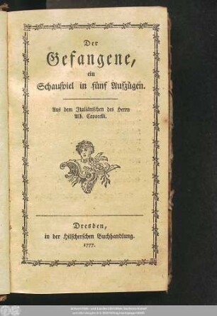 Der Gefangene : ein Schauspiel in fünf Aufzügen