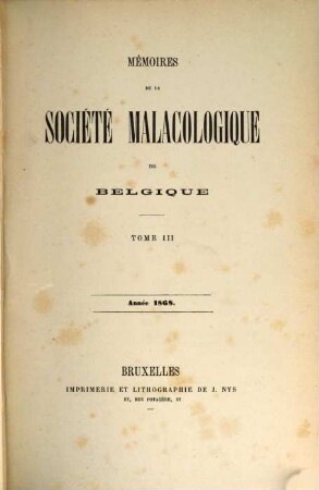 Annales de la Société Royale Malacologique de Belgique. 3, 3. 1868